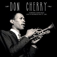 Cover for Don Cherry · Complete Communion: Live in Hilversum May 9th 1966 (LP) (2019)