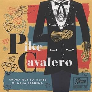 Cover for Pike Cavalero · Latin Rockabilly (LP) (2015)