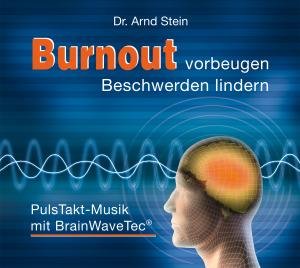 Cover for Arnd Stein · Burnout Vorbeugen-beschwerden Lindern (CD) (2012)