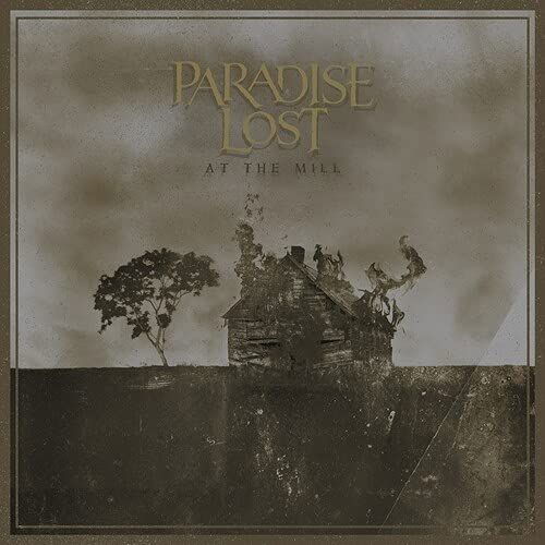 At the Mill (Cd+blu-ray) - Paradise Lost - Music - METAL - 4065629611101 - July 16, 2021