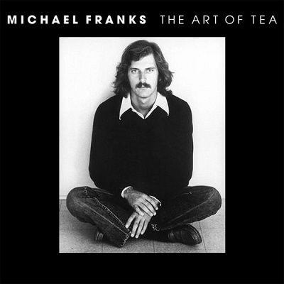 Cover for Michael Franks · Art Of Tea (lp/180gr./33rpm) (LP) [180 gram edition] (2021)