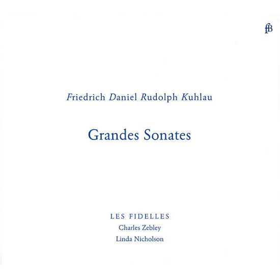 Cover for F. Kuhlau · Grandes Sonates (CD) (2013)