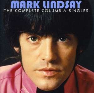 Cover for Mark Lindsay · Complete Columbia Singles (CD) [Japan Import edition] (2020)