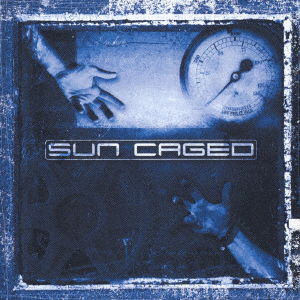 Cover for Sun Caged (CD) [Japan Import edition] (2003)