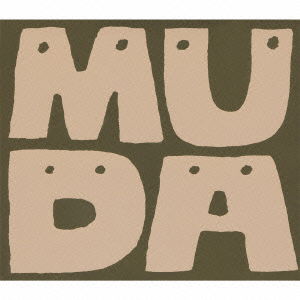 Muda - Sakerock - Musik - KAKUBARISM - 4543034027101 - 8. Dezember 2010