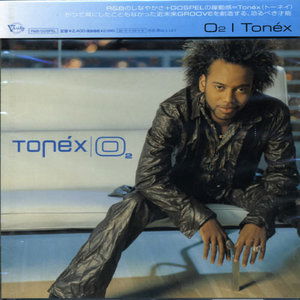 Cover for Tonex · O2 (CD) [Bonus Tracks edition] (2006)