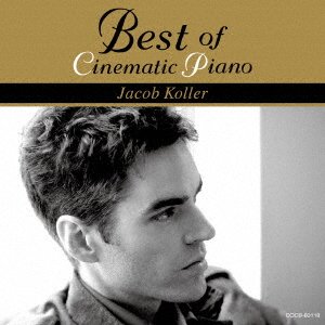 Cover for Jacob Koller · Best of Cinematic Piano (CD) [Japan Import edition] (2016)
