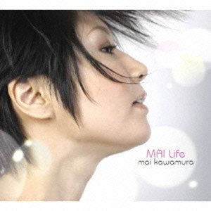 Cover for MAI Kawamura · Mai Life (CD) [Japan Import edition] (2010)