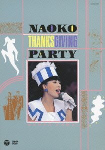 Cover for Naoko Kawai · Thanks Giving Party (MDVD) [Japan Import edition] (2014)