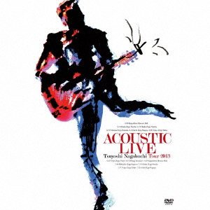 Cover for Tsuyoshi Nagabuchi · Acoustic Live Tsuyoshi Nagabuchi Tour 2013 (DVD) (2020)
