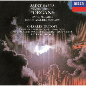 Saint-saens: Symphony 3 in C Minor Opus 78 Organ - Saint-saens / Dutoit,charles - Musikk - 7UC - 4988031456101 - 5. november 2021