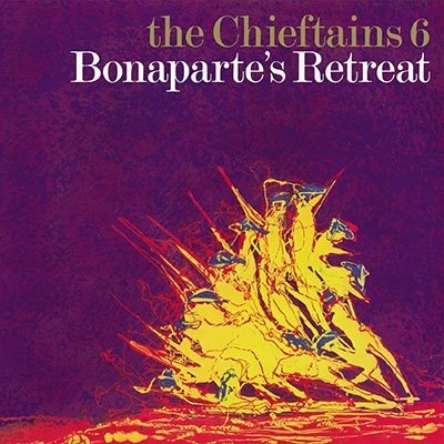Cover for Chieftains · 6: Bonaparte Retreat (CD) [Japan Import edition] (2023)