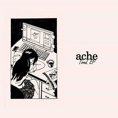 Tired Ep - Ache - Musique - JPT - 4988044876101 - 4 mars 2020