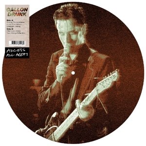 Cover for Gallon Drunk · Access All Areas (LP) [Picture Disc edition] (2022)