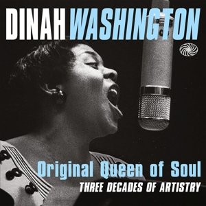Original Queen Of Soul - Dinah Washington - Musik - FANTASTIC VOYAGE - 5055311002101 - 17. November 2014