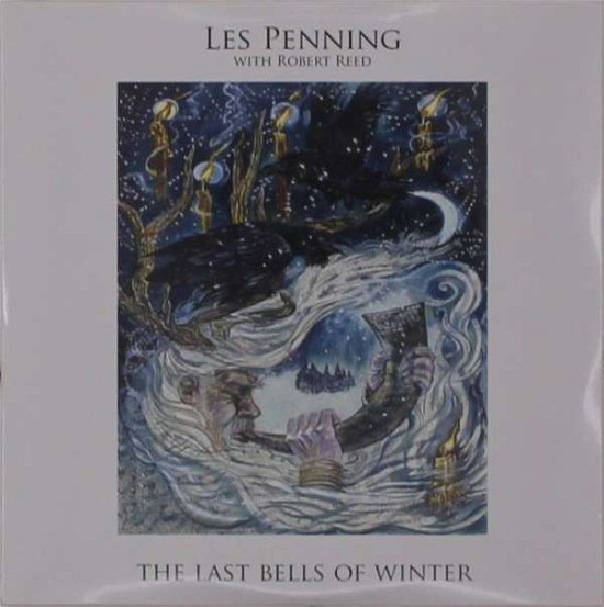 Cover for Les Penning · Last Bells Of Winter (CD) (2021)