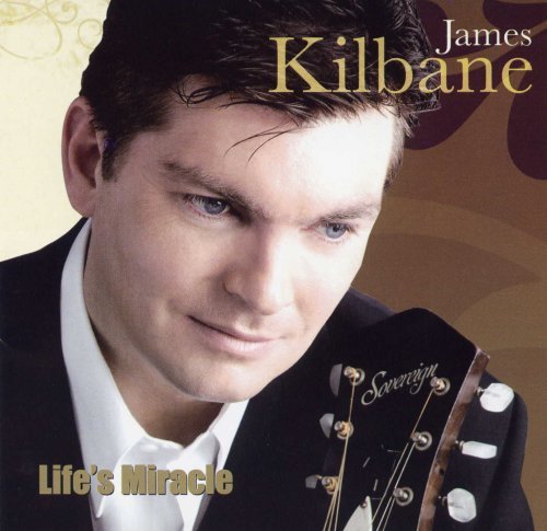 Cover for James Kilbane · Life's Miracle (CD) (2007)