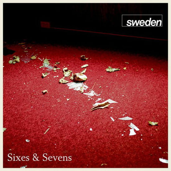 Cover for Sweden · Sixes &amp; Sevens (LP) (2013)