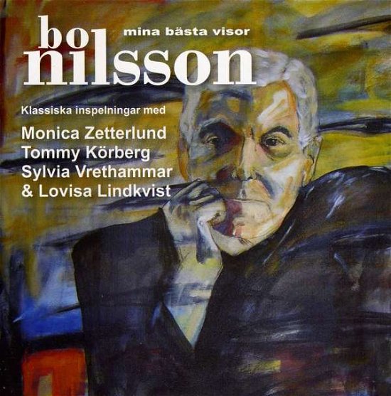 Cover for Nilsson Bo-Nilsson Bo · Mina Bästa Visor (CD) (2010)