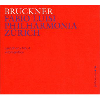 Symphony 4 - Bruckner / Philharmonia Zurich - Musiikki - ACCENTUS - 7640165881101 - perjantai 1. helmikuuta 2019