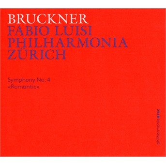 Cover for Bruckner / Philharmonia Zurich · Symphony 4 (CD) (2019)