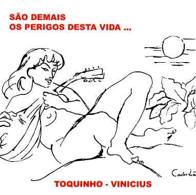 Cover for Vinicius &amp; Toquinho · Sao Demais Os Perigos Desta (CD) (2000)