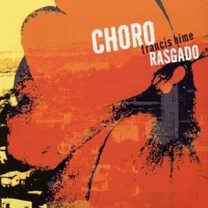 Cover for Francis Hime · Choro Rasgado (CD) [Digipak] (2004)