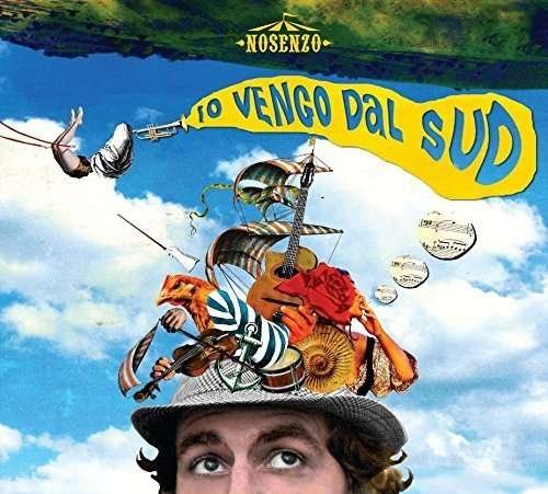 Cover for Nosenzo · Io Vengo Dal Sud (CD) (2016)