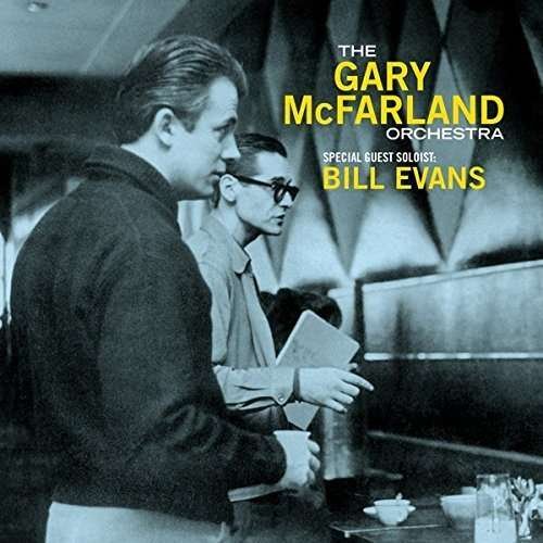 Special Guest Soloist: Bill Evans - Gary McFarland Orchestra - Music - AMV11 (IMPORT) - 8436563180101 - June 9, 2017