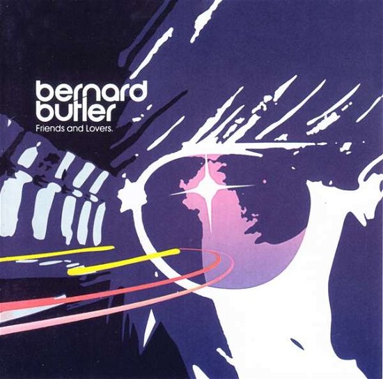 Cover for Bernard Butler · Friends &amp; Lovers (CD) (2019)
