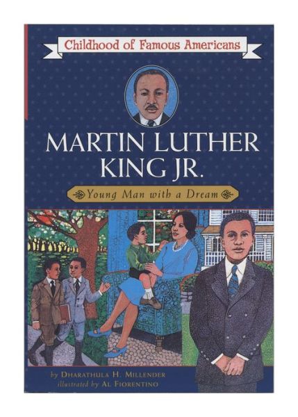 Cover for Dharathula H. Millender · Martin Luther King, Jr.: Young Man with a Dream (Childhood of Famous Americans) (Pocketbok) (1986)