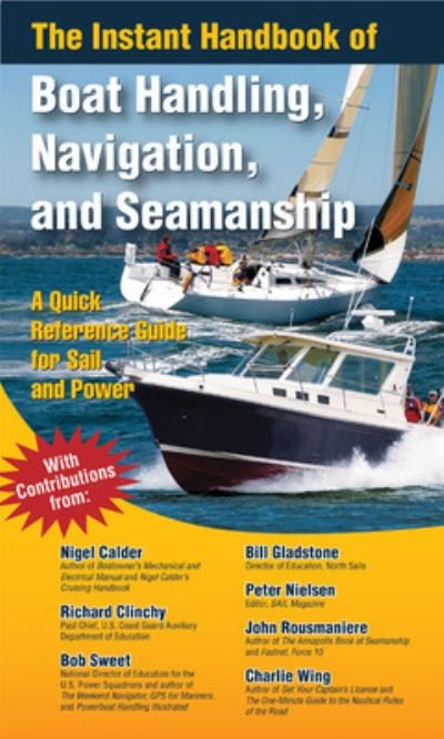 Cover for Nigel Calder · The Instant Handbook of Boat Handling, Navigation, and Seamanship (Paperback Book) [Ed edition] (2007)