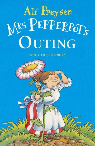 Cover for Alf Proysen · Mrs Pepperpot's Outing (Pocketbok) (1988)
