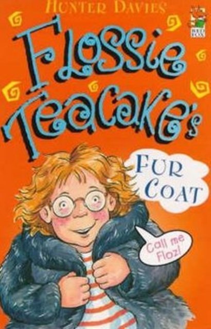 Cover for Hunter Davies · Flossie Teacake's Fur Coat (Pocketbok) (1993)