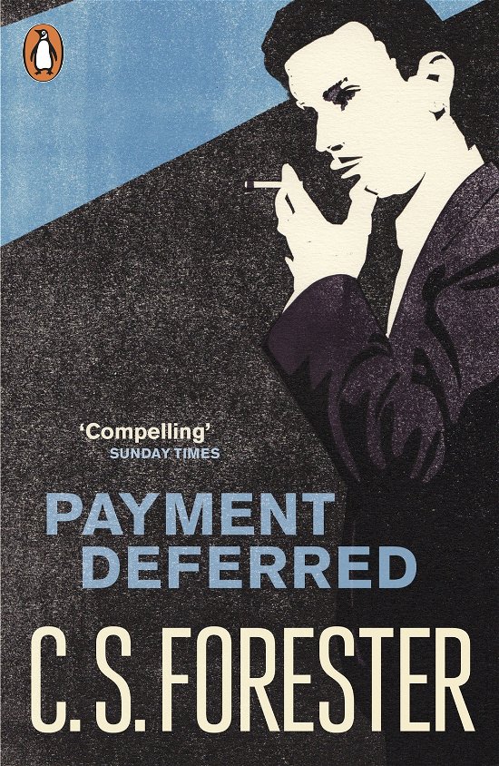Cover for C.S. Forester · Payment Deferred - Penguin Modern Classics (Paperback Bog) (2011)