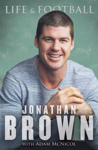 Cover for Jonathan Brown · Life &amp; Football (Paperback Book) (2016)