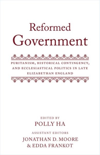Cover for Reformed Government (Hardcover Book) (2022)