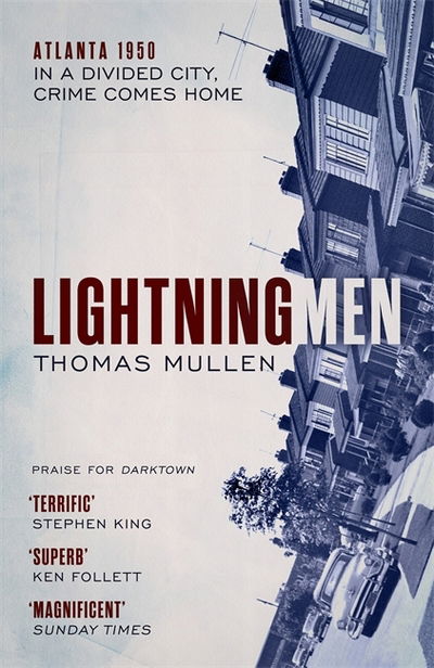 Lightning Men - Darktown - Thomas Mullen - Książki - Little, Brown Book Group - 9780349143101 - 8 marca 2018