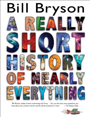 Cover for Bill Bryson · A Really Short History of Nearly Everything (Gebundenes Buch) [1st edition] (2009)