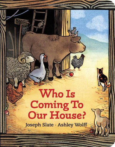 Cover for Joseph Slate · Who is Coming to Our House? (Kartonbuch) [Brdbk edition] (2001)