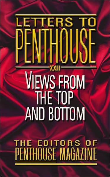 Cover for Editors of Penthouse · Letters To Penthouse Xxii - Letters to Penthouse (Paperback Book) (2004)