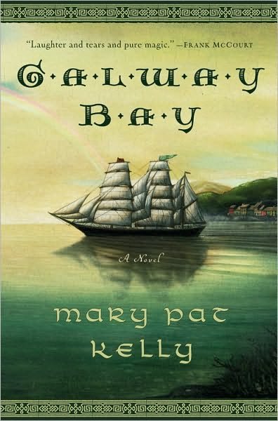 Galway Bay - Mary Pat Kelly - Bøker - Little, Brown & Company - 9780446697101 - 28. februar 2011