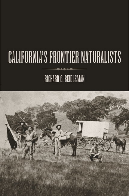 Cover for Richard G Beidleman · California's Frontier Naturalists (Hardcover Book) (2006)