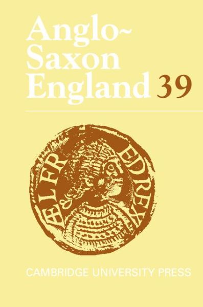 Cover for Malcolm Godden · Anglo-Saxon England: Volume 39 - Anglo-Saxon England (Inbunden Bok) (2011)