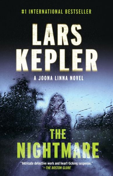 The Nightmare: A novel - Killer Instinct - Lars Kepler - Libros - Knopf Doubleday Publishing Group - 9780525433101 - 25 de septiembre de 2018