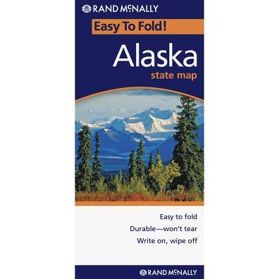 Cover for Rand Mcnally · Rand Mcnally Alaska Easy to Fold (Laminated) (Easyfinder Maps) (Map) [Map edition] (2015)