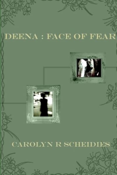 Cover for Carolyn R. Scheidies · Deena (Book) (2007)
