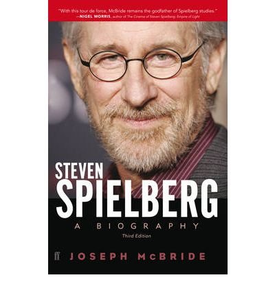 Cover for Joseph McBride · Steven Spielberg: A Biography (Paperback Book) [Third, Main edition] (2012)