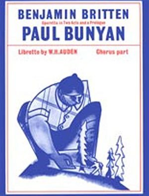 Paul Bunyan - Benjamin Britten - Bücher - Faber Music Ltd - 9780571506101 - 1. Dezember 1998
