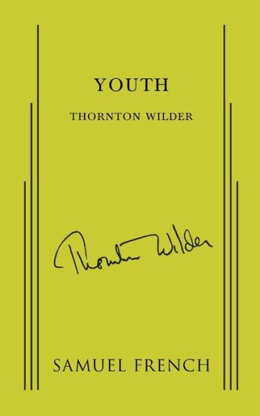 Cover for Thornton Wilder · Youth (Pocketbok) (2014)